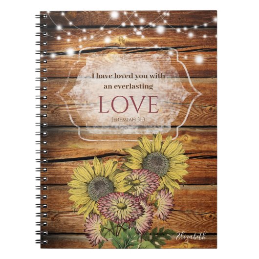 Rustic Sunflower Jeremiah 31:3 Bijbelverse Notitieboek (Voorkant)