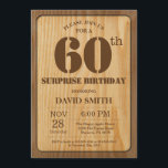 Rustic Surprise 60e verjaardag Uitnodiging Hout<br><div class="desc">Rustic Surprise 60e verjaardag uitnodiging met rustieke houten achtergrond. retro land. Verjaardag voor volwassenen. Verjaardag van Mannen of vrouwen. Kinder jongen of meisje dame tiener Bday Nodig uit. 13e 15e 16e 18e 20e 21e 30e 40e 50e 60e 70e 80e 90e 100e. Elke leeftijd. Voor verdere aanpassing klikt u op de...</div>