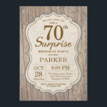 Rustic Surprise 70th Birthday Invitation Wood Kaart<br><div class="desc">Rustic Surprise 70th Birthday Invitation Wood Background Volwassenenfeest. Man Birthday Bash nodigt uit. 13e 16e 18e 21e 30e 40e 50e 60e 70e 90e 100e,  elke leeftijd. Voor verdere aanpassing,  te klikken gelieve de knoop "van de Aanpassing het"en ons ontwerphulpmiddel te gebruiken om deze sjabloon te wijzigen.</div>