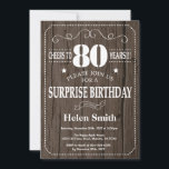 Rustic Surprise 80th Birthday Invitation Kaart<br><div class="desc">Rustic Surprise 80th Birthday Invitation. Witte Typografie. Rustic Wood Background Volwassen verjaardag. Mannelijke Mannen of vrouwen: Birthday. Kinder jongen of meisje Lady Teen Teenage Bday Invite. 13e 15e 16e 18e 21e 30e 40e 50e 60e 70e 80e 90e 100e. Elke leeftijd. Voor verdere aanpassing, te klikken gelieve de knoop "van de...</div>
