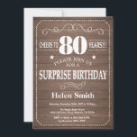 Rustic Surprise 80th Birthday Invitation Kaart<br><div class="desc">Rustic Surprise 80th Birthday Invitation. White Typography. Rustic Wood Background. Adult Birthday. Male Men or Women Birthday. Kids Boy or Girl Lady Teen Teenage Bday Invite. 13th 15th 16th 18th 20th 21st 30th 40th 50th 60th 70th 80th 90th 100th. Any Age. For further customization, please click the "Customize it" button...</div>