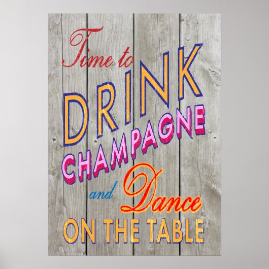 Rustic Time to Drink Champagne Poster (Voorkant)