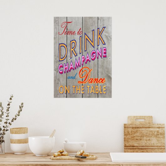 Rustic Time to Drink Champagne Poster (Keuken)