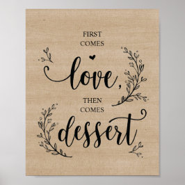Rustic Vines Wedding Dessert Sign Poster