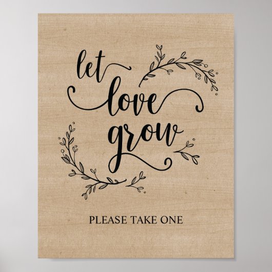 Rustic Vines Wedding Let Love Grow sign poster (Voorkant)