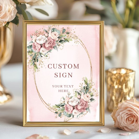 Rustic Watercolor Dusty Pink Floral Custom Sign Poster