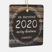 Rustic We hebben foto van 2020 overleefd Keramisch Ornament (Rechts)