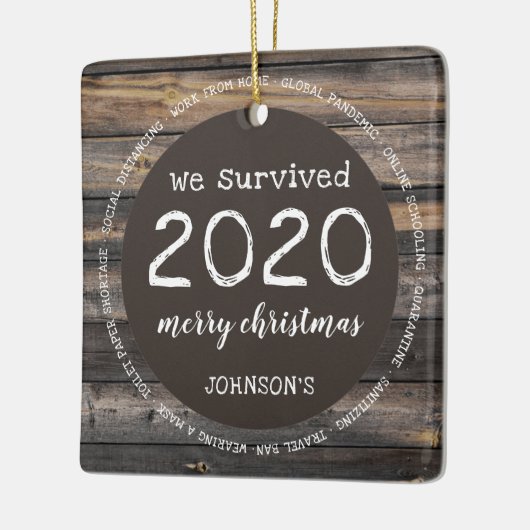 Rustic We hebben foto van 2020 overleefd Keramisch Ornament (Links)