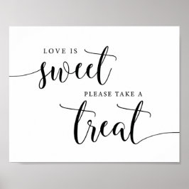 Rustic Wedding Love is Sweet Treat Sign Poster