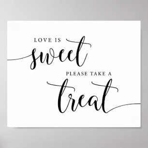 Rustic Wedding Love is Sweet Treat Sign Poster