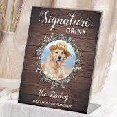 Rustic Wedding Signature Drink Pet Photo Dog Bar Reclamebord Met Voetstuk