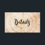 Rustic Wedding Wood Grain QR code Script Details Informatiekaartje<br><div class="desc">Maak het uw gasten gemakkelijk om toegang te krijgen tot alle belangrijke trouwdetails met deze rustieke houten graanbehuizing kaart. Pas het aan en personaliseer het met uw trouwwebsite, QR-code en aanvullende informatie. Het ontwerp is voorzien van een boom kernhout ring schors plak, het creëren van een natuurlijke en rustieke esthetiek...</div>