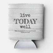 Rustic White Wood LIVE VANDAAG GOED Christelijk Blikjeskoeler (Voorkant)