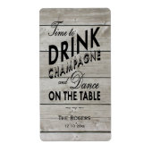 Rustic Wine Label Time to Drink Champagne (Voorkant)