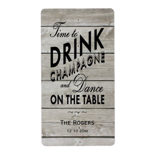 Rustic Wine Label Time to Drink Champagne (Voorkant)