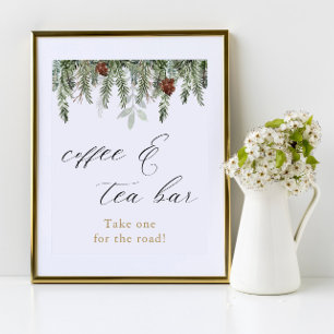 Rustic winter dennen Coffee and Tea Bar bord Poster