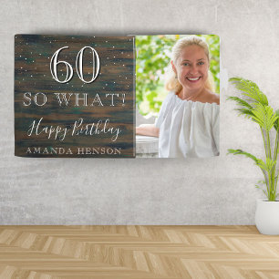 Rustic Wood 60 So What 60ste Verjaardag Foto Spandoek