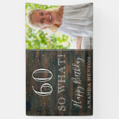 Rustic Wood 60 So What 60ste Verjaardag Foto Spandoek (Verticaal)