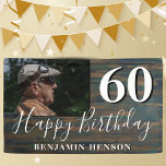 Rustic Wood 60th Birthday Party Photo Banner<br><div class="desc">Rustiek hout 60e verjaardag partij foto banner. Geweldig teken voor het 60e verjaardagsfeest met een aangepaste foto en tekst in trendy wit script met een naam. De achtergrond is donker hout textuur. Personaliseer het bord met je foto,  jouw naam en het leeftijdsnummer.</div>