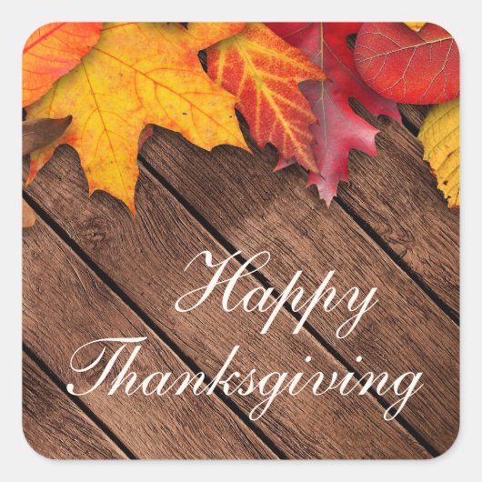 Rustic Wood Autumn Maple Leaves Happy Thanksgiving Vierkante Sticker (Voorkant)