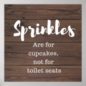 Rustic Wood Bathroom Art - Sprinkles Poster (Voorkant)