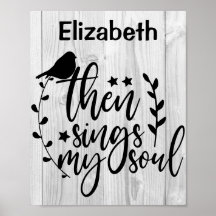 Rustic Wood Christelijk Song Quote Sings My Soul