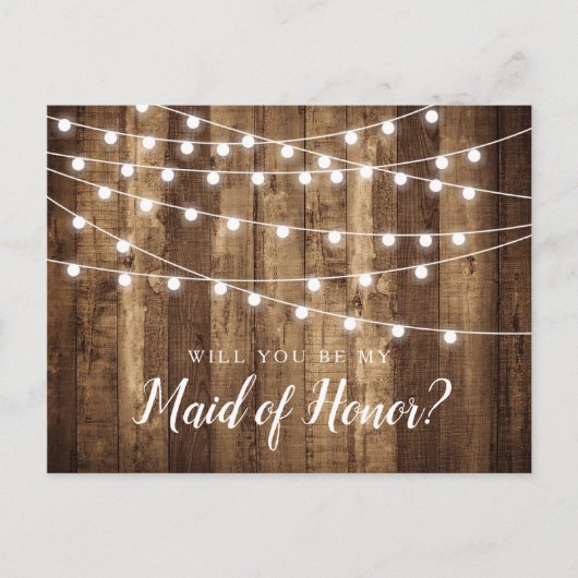 Rustic Wood & Fairy Lights Maid of Honor proposal Briefkaart (Voorkant)