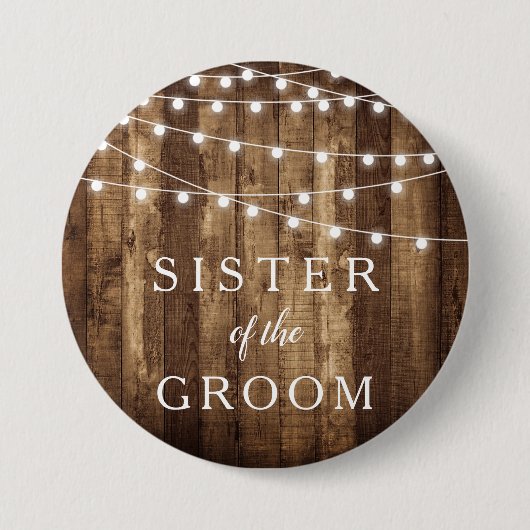 Rustic Wood Fairy Lights Zuster van de Groom Gift Ronde Button 7,6 Cm (Voorkant)