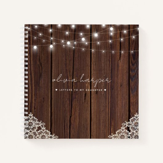 Rustic Wood Lace Lights-brieven aan mijn dochter Notitieboek (Voorkant)
