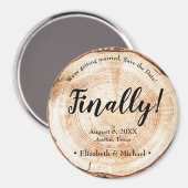 Rustic Wood Uniek Eindelijk worden we getrouwd Magneet (Voorkant / Achterkant)