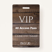 Rustic Wood VIP All Access Pass Concert Badge (Voorkant)