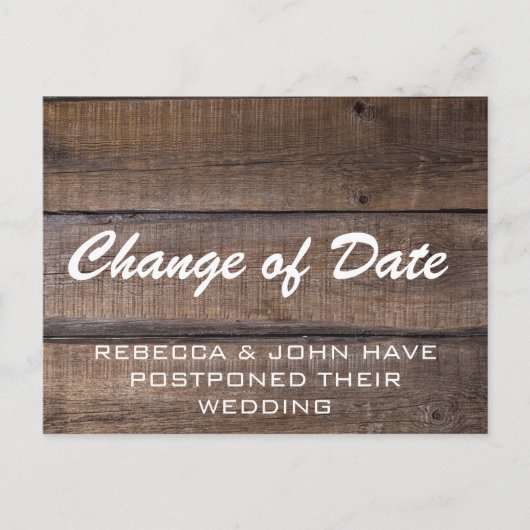 Rustic Wood Wedding Postoned Change Date Briefkaart (Voorkant)