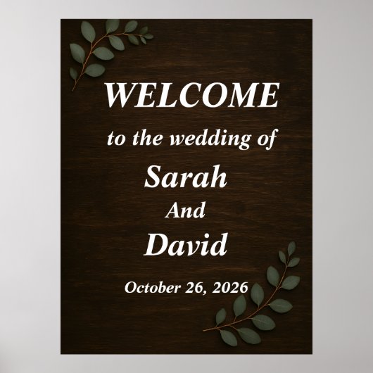 Rustic Wood Wedding Welcome Sign with Eucalyptus L Poster (Voorkant)