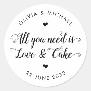 Rustiek Alles wat je nodig hebt is liefde en taart Ronde Sticker