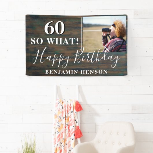 Rustiek Grappig 60 Dus wat 60e verjaardag Party Fo Spandoek (Insitu)