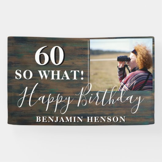 Rustiek Grappig 60 Dus wat 60e verjaardag Party Fo Spandoek (Horizontaal)