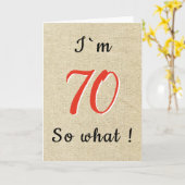Rustiek Grappig Inspirerend Quote 70ste Verjaardag Kaart (Gele Bloem)