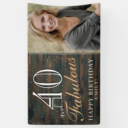 Rustiek hout 40 en Fabulous 40th Verjaardag Foto Spandoek (Verticaal)