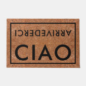 Rustiek koor zwart ciao arrivederci italiaans welk deurmat (Voorkant)