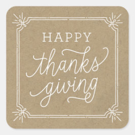 Rustiek Kraft Lijst Happy Thanksgiving Vierkante Sticker