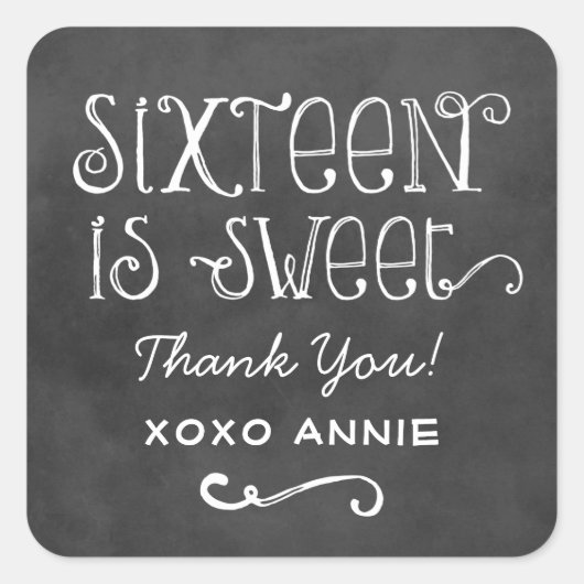 Rustiek krijtbord Script Sixteen is Sweet Birthday Vierkante Sticker (Voorkant)