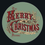 Rustiek Merry Christmas Gift Label Stickers<br><div class="desc">"Merry Christmas" cadeau label stickers. Label wie je cadeaus zijn van en naar deze rustieke,  handgetekende,   stijl cadeau label stickers. Veel geschenken versturen? Aangepast vul het tekstveld "Van" in om tijd te besparen.</div>