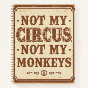 Rustiek Niet Mijn Circus Niet Mijn Apen Bord Notitieboek