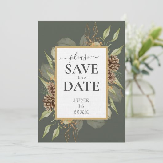 Rustiek Pinecone Lijst op Moss Green SAVE DE DATUM Kaart (Staand voorkant)