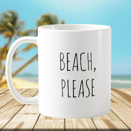 Rustiek Schattige strand Pun grappen Grappig Quote Koffiemok