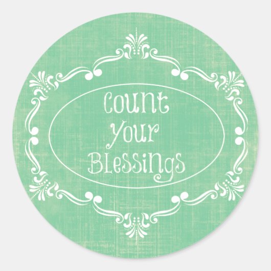 Rustiek verdrietig met Count your Blessings Quote Ronde Sticker (Voorkant)