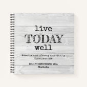 Rustiek wit hout LEEF VANDAAG GOED Dagelijkse Devo Notitieboek (Voorkant)