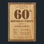 Rustieke 60e Verjaardag Uitnodiging  Hout<br><div class="desc">Rustieke 60e verjaardag uitnodiging met rustieke houten achtergrond. retro land. Verjaardag voor volwassenen. Verjaardag van Mannen of vrouwen. Kinder jongen of meisje dame tiener Bday Nodig uit. 13e 15e 16e 18e 20e 21e 30e 40e 50e 60e 70e 80e 90e 100e. Elke leeftijd. Voor verdere aanpassing klikt u op de knop...</div>
