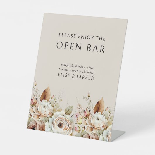 Rustieke Bloemen Bruin Neutraal Bruiloft Open Bar Reclamebord Met Voetstuk (Voorkant)