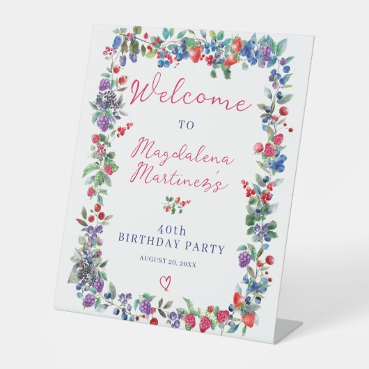 Rustieke Boho Berry zomer 40e verjaardag Welkom Reclamebord Met Voetstuk (Voorkant)